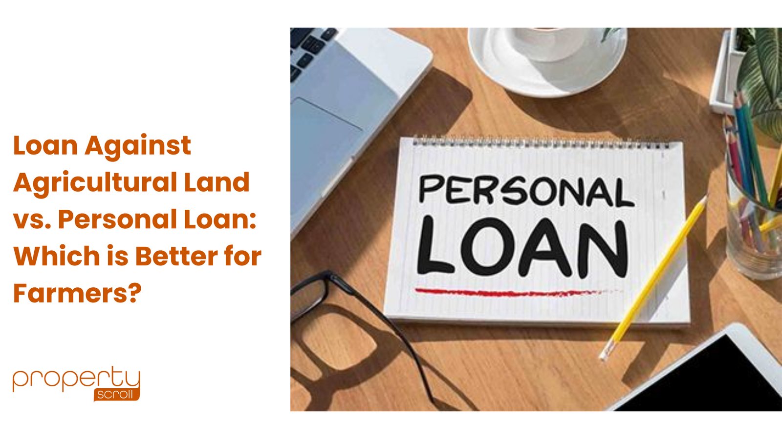 Loan Against Agricultural Land